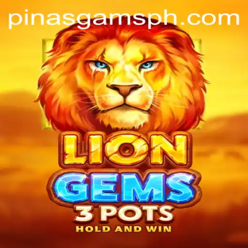 Unveiling LionGems3pots: A Dynamic Adventure in PINASGAMS