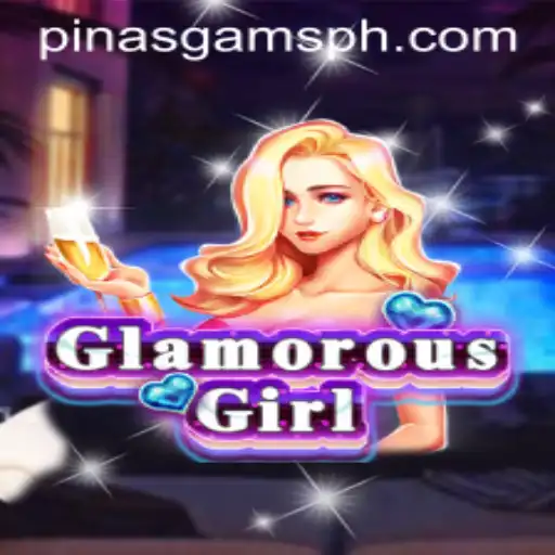 Exploring the Thrilling World of GlamorousGirl: A Deep Dive into PINASGAMS
