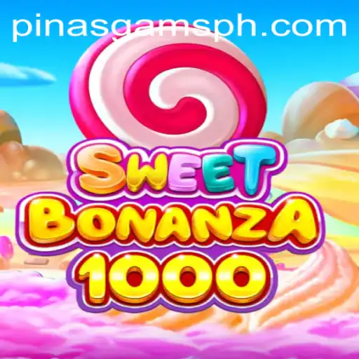 SweetBonanza1000: Exploring the Newest Gaming Sensation by PINASGAMS